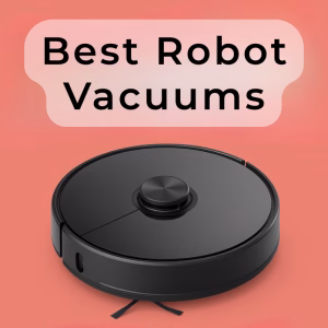 Best Robot Vacuums