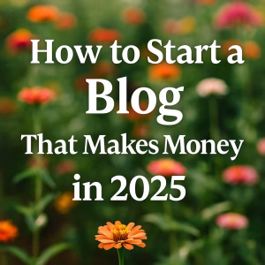 how to start a blog in 2025